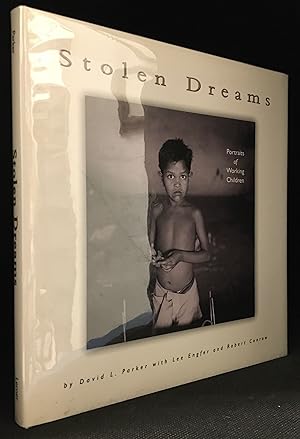 Imagen del vendedor de Stolen Dreams; Portraits of Working Children a la venta por Burton Lysecki Books, ABAC/ILAB