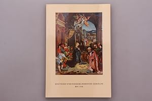 Imagen del vendedor de KATALOG DER DEUTSCHEN UND NIEDERLNDISCHEN GEMLDE BIS 1550. (Mit Ausnahme der Klner Malerei) a la venta por INFINIBU KG