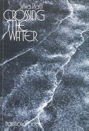 Seller image for Crossing the Water by Plath, Sylvia [Paperback ] for sale by booksXpress