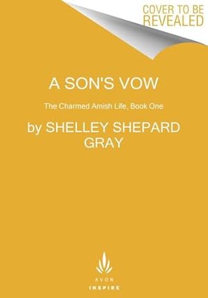 Image du vendeur pour A Son's Vow: The Charmed Amish Life, Book One by Gray, Shelley Shepard [Mass Market Paperback ] mis en vente par booksXpress