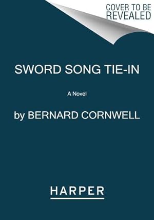 Immagine del venditore per Sword Song Tie-in: A Novel (Saxon Tales) by Cornwell, Bernard [Paperback ] venduto da booksXpress
