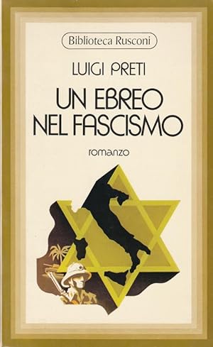 Un Ebreo nel Fascismo - Romanzo