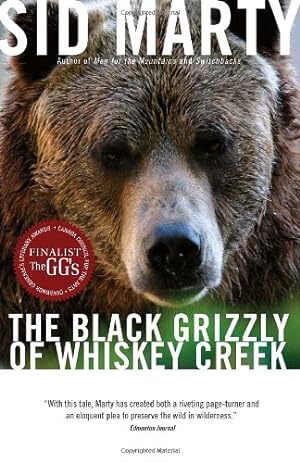 Imagen del vendedor de The Black Grizzly of Whiskey Creek by Marty, Sid [Paperback ] a la venta por booksXpress