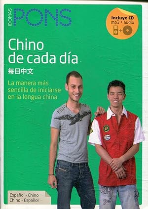 CHINO DE CADA DIA. LA MANERA MAS SENCILLA DE INICIARSE EN LA LENGUA CHINA + CD ROM. ESPAÑOL-CHINO...