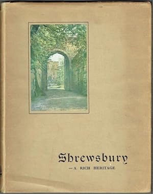 Shrewsbury: A Rich Heritage