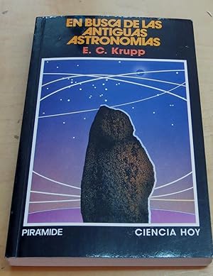 Imagen del vendedor de En busca de las antiguas astronomas. Traduccin Manuel Martnez Luque-Romero a la venta por Outlet Ex Libris