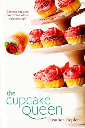 Imagen del vendedor de The Cupcake Queen by Hepler, Heather [Paperback ] a la venta por booksXpress