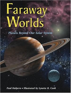 Bild des Verkufers fr Faraway Worlds: Planets Beyond Our Solar System by Halpern, Paul [Paperback ] zum Verkauf von booksXpress