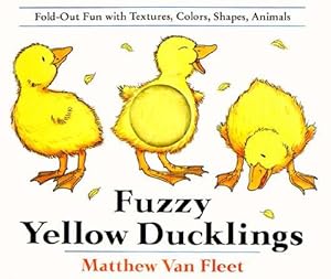 Seller image for Fuzzy Yellow Ducklings by Van Fleet, Matthew [Hardcover ] for sale by booksXpress