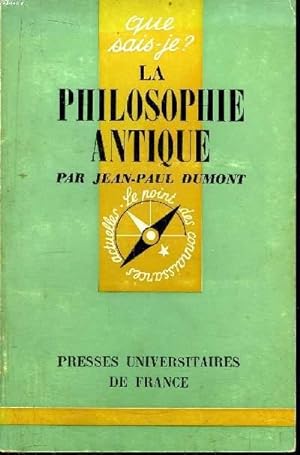 Bild des Verkufers fr Que sais-je? N 250 La philosophie antique zum Verkauf von Le-Livre