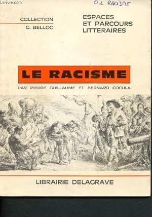 Imagen del vendedor de Le racisme a la venta por Le-Livre