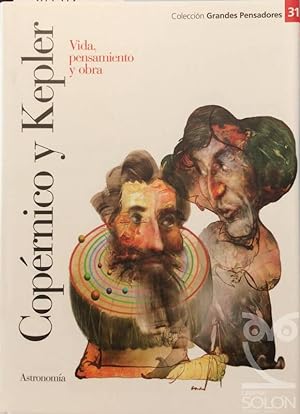 Imagen del vendedor de Copérnico y Kepler. Vida, pensamiento y obra a la venta por LIBRERÍA SOLÓN
