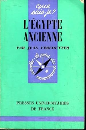 Image du vendeur pour Que sais-je? N 247 L'Egypte Ancienne mis en vente par Le-Livre