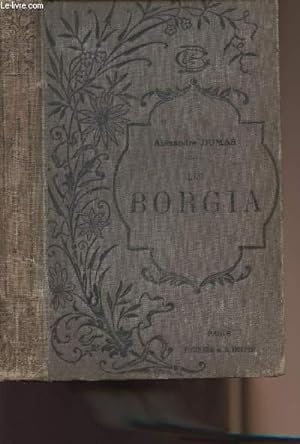Bild des Verkufers fr Les Borgia - La marquise de Ganges - Les cenci zum Verkauf von Le-Livre