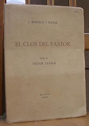 Imagen del vendedor de EL CLOS DEL PASTOR. Prleg de Vctor Catal a la venta por LLIBRES del SENDERI