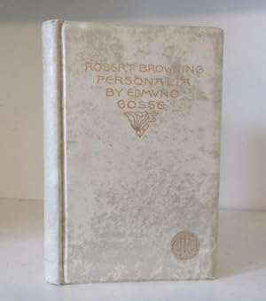 Image du vendeur pour Robert Browning : Personalia mis en vente par BRIMSTONES