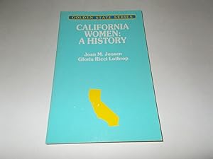 Seller image for California Women : A History for sale by Paradise Found Books