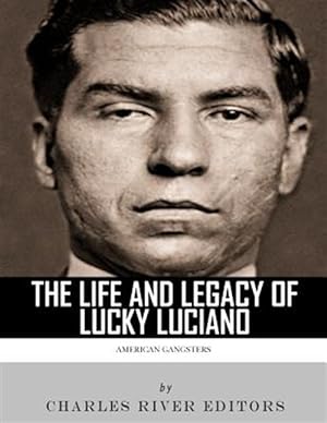 Seller image for American Gangsters : The Life and Legacy of Lucky Luciano for sale by GreatBookPrices