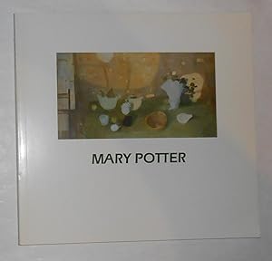 Image du vendeur pour Mary Potter 1900 - 1981 - A Selective Retrospective (Oriel 31, Davies Memorial Gallery, Welshpool 30 September - 11 November 1989) mis en vente par David Bunnett Books