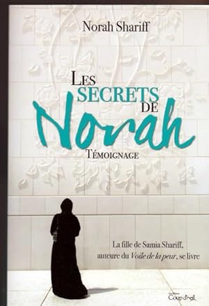 Seller image for Les Secrets De Norah for sale by Livres Norrois