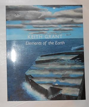 Imagen del vendedor de Keith Grant - Elements of the Earth (Chris Beetles Gallery, London 10 March - 30 April 2010) a la venta por David Bunnett Books