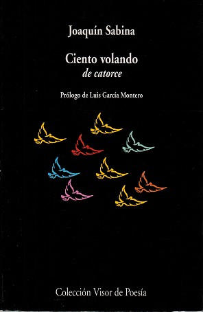 Ciento volando de catorce. [Libro+CD].