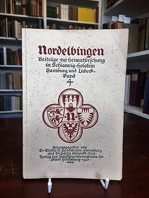 Seller image for Nordelbingen. Beitrge zur Heimatforschung in Schleswig-Holstein, Hamburg und Lbeck. 4. Band. for sale by Antiquariat Seibold