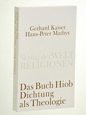 Imagen del vendedor de Das Buch Hiob. Dichtung als Theologie. a la venta por Antiquariat Lehmann-Dronke