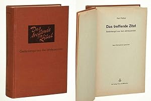 Seller image for Das treffende Zitat. Gedankengut aus 3 Jahrtausenden. for sale by Antiquariat Lehmann-Dronke