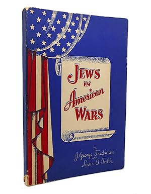 Bild des Verkufers fr JEWS IN AMERICAN WARS zum Verkauf von Rare Book Cellar
