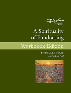 Seller image for Spirituality of Fundraising for sale by GreatBookPrices