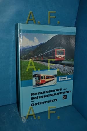 Seller image for Renaissance der Schmalspurbahn in sterreich Josef Otto Slezak Hans Sternhart / Internationales Archiv fr Lokomotivgeschichte 36 for sale by Antiquarische Fundgrube e.U.