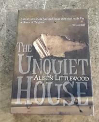 The Unquiet House (SIGNED Limited Edition) Copy "N" of 200 Copies