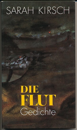 Die Flut. Gedichte. Auswahl: Gerhard Wolf.