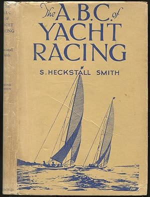 Bild des Verkufers fr The A.B.C. of Yacht Racing zum Verkauf von Between the Covers-Rare Books, Inc. ABAA