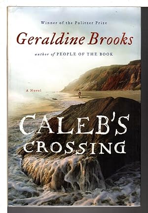 Seller image for CALEB'S CROSSING. for sale by Bookfever, IOBA  (Volk & Iiams)