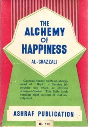 Imagen del vendedor de THE ALCHEMY OF HAPPINESS a la venta por By The Way Books