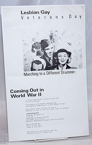 Bild des Verkufers fr Lesbian/Gay Veterans Day: marching to a different drummer [handbill/poster] Coming out in World War II; a slide/talk with a focus on gay men by Allan Berube zum Verkauf von Bolerium Books Inc.