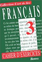 Seller image for Franais 3e : Cahier D'exercices for sale by RECYCLIVRE