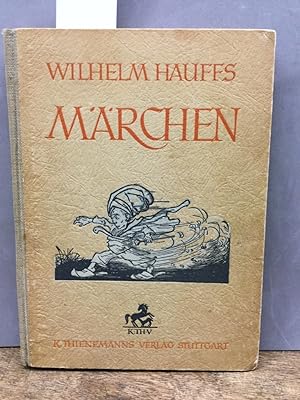 Wilhelm Hauffs Märchen. Mit Bildern u. Zeichn. von Rolf Winkler.