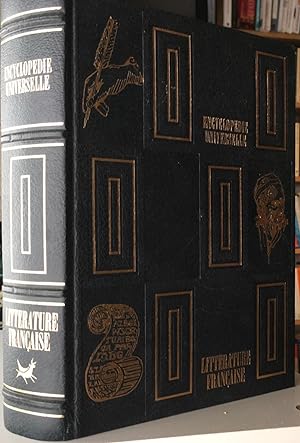 Encyclopédie Universelle: Littérature Francaise