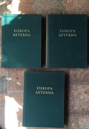 Europa Aeterna: Une vue d'ensemble de la vie de l'Europe et de ses peuples: Sa culture / Son econ...