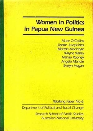 Imagen del vendedor de Women in Politics in Papua New Guinea a la venta por Goulds Book Arcade, Sydney