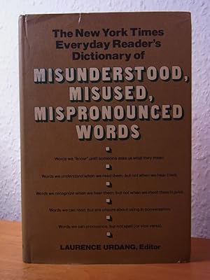 Bild des Verkufers fr The New York Times Everyday Reader's Dictionary of misunderstood, misused, mispronounced Words zum Verkauf von Antiquariat Weber