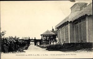 Bild des Verkufers fr Ansichtskarte / Postkarte Ferrieres en Brie Seine et Marne, Le Parc, Entre principale du Jardin fleuriste, serre zum Verkauf von akpool GmbH