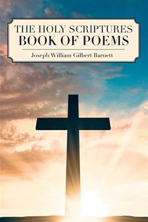 Imagen del vendedor de The Holy Scriptures Book of Poems a la venta por GreatBookPrices