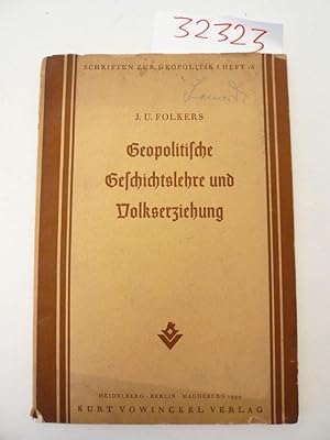 Geopolitische Geschichtslehre und Volkserziehung