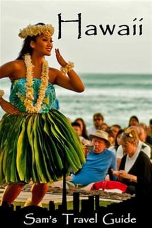 Bild des Verkufers fr Hawaii : Essential Travel Tips - All You Need to Know zum Verkauf von GreatBookPrices