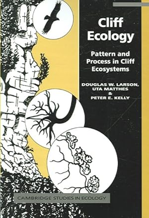 Image du vendeur pour Cliff Ecology : Pattern And Process in Cliff Ecosystems mis en vente par GreatBookPrices