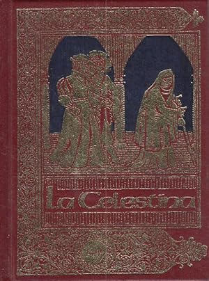 Imagen del vendedor de LA CELESTINA (TRAGICOMEDIA DE CALISTO Y MELIBEA) a la venta por Librera Vobiscum